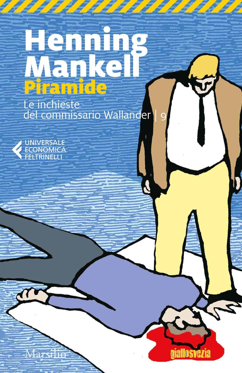Piramide. Le inchieste del commissario Wallander (Vol. 9) (Universale economica Feltrinelli) Contemporary literature