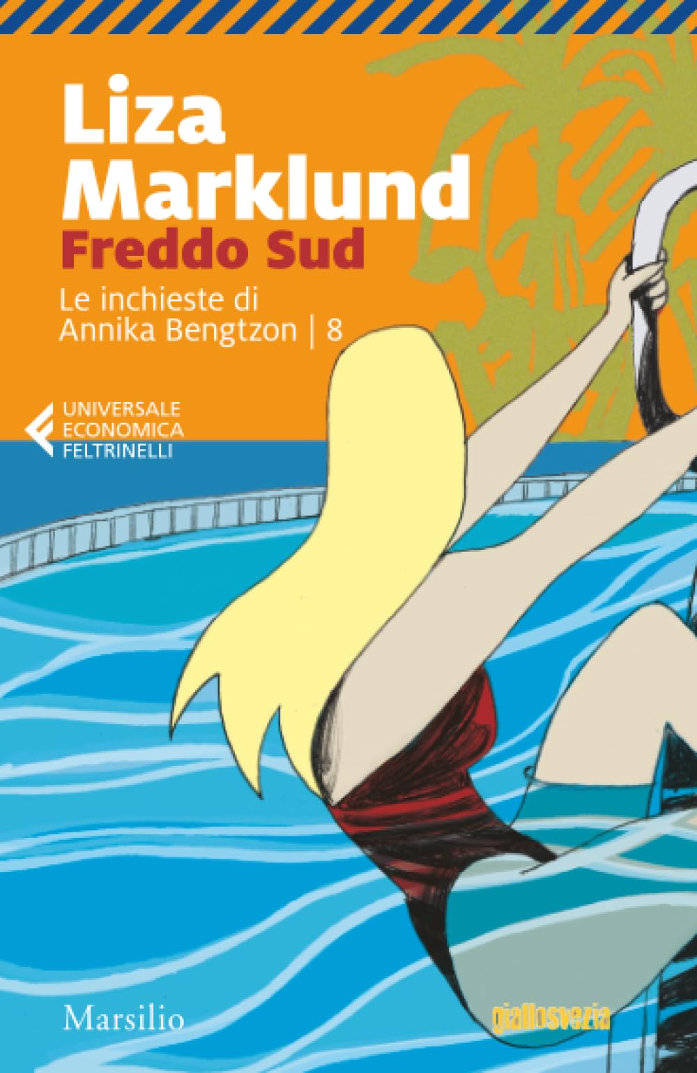 Freddo sud. Le inchieste di Annika Bengtzon Contemporary literature