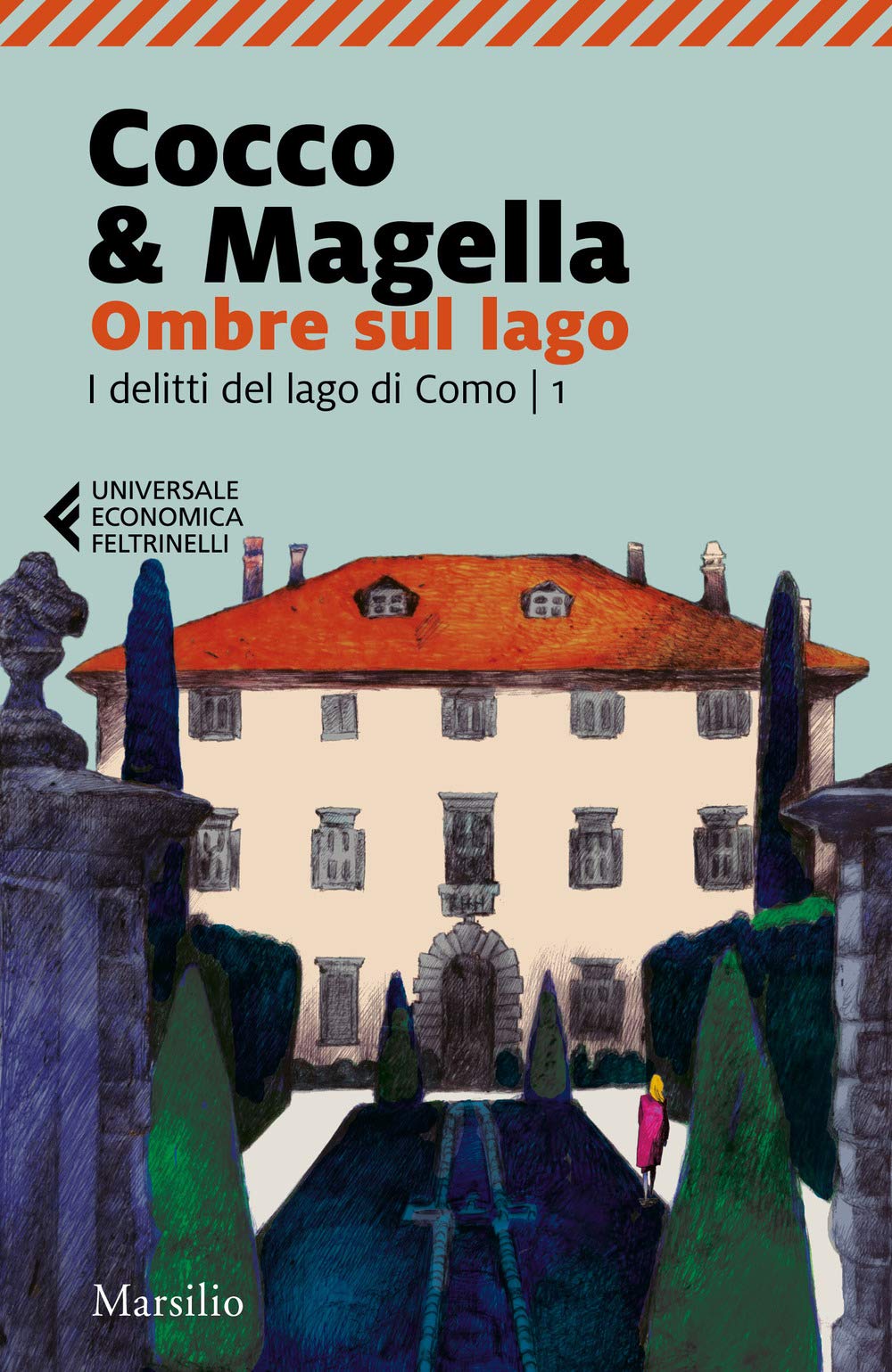 Ombre sul lago. I delitti del lago di Como (Vol. 1) (Universale economica Feltrinelli) Contemporary literature