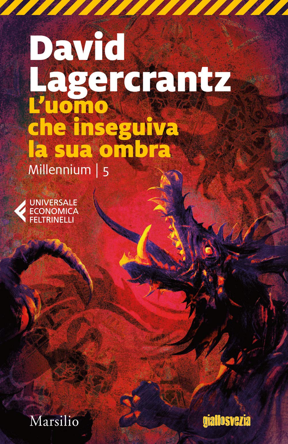 L'uomo che inseguiva la sua ombra. Millennium (Vol. 5) book