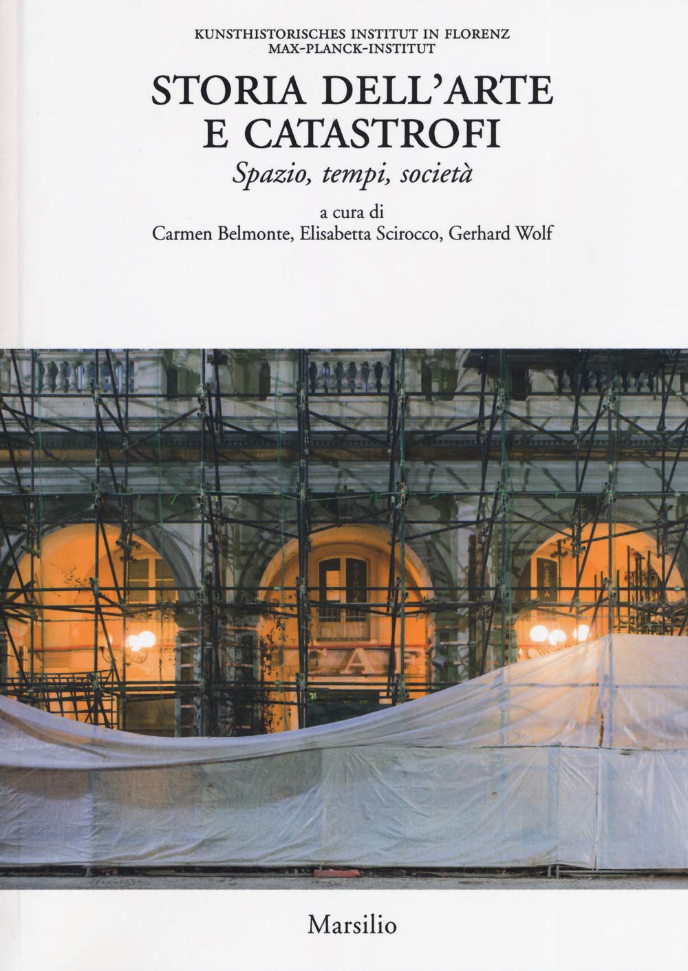 Storia dell'arte e catastrofi. Spazio, tempi e società. Ediz. a colori (Libri illustrati) Books