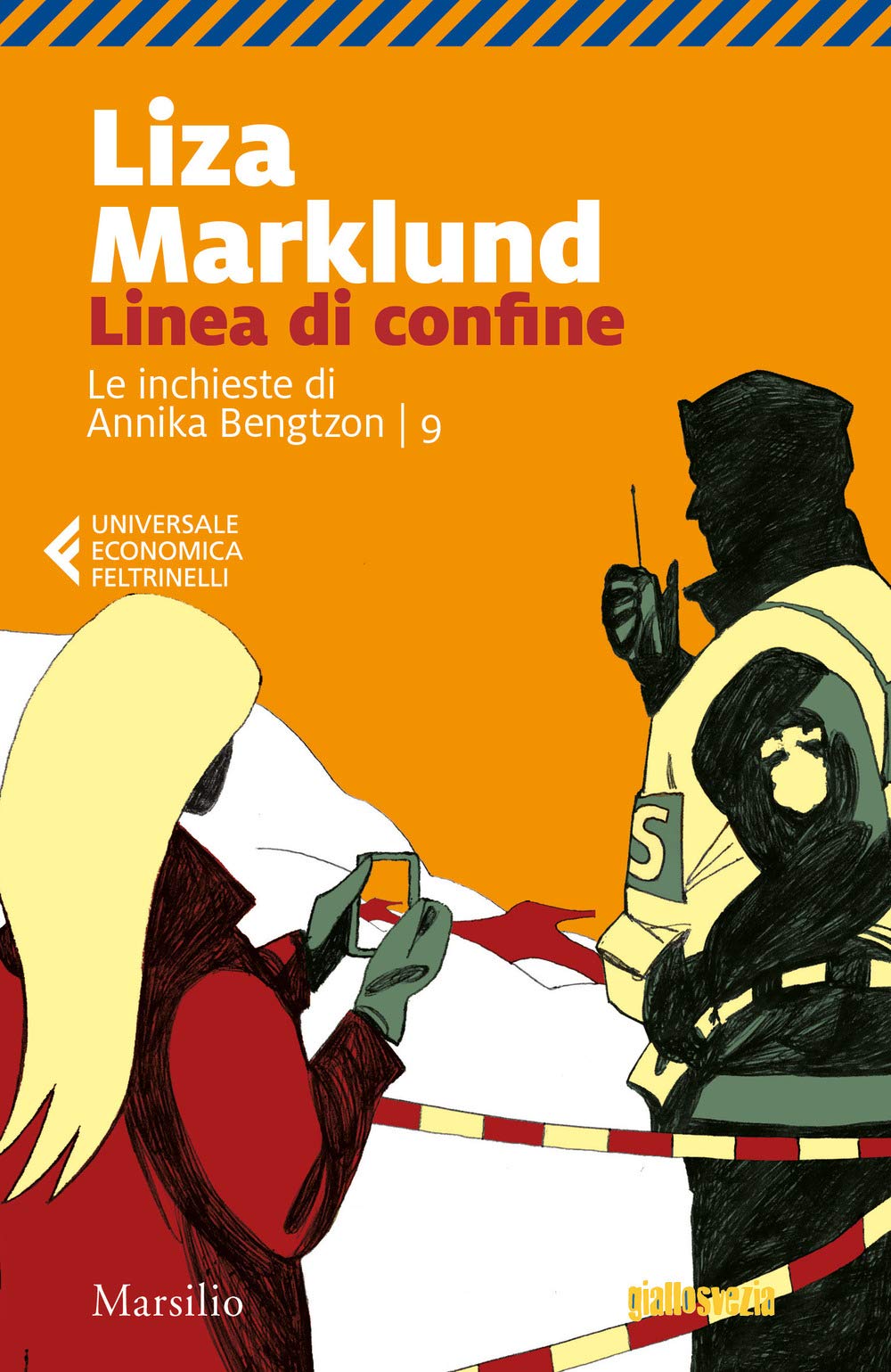 Linea di confine. Le inchieste di Annika Bengtzon (Vol. 9) book