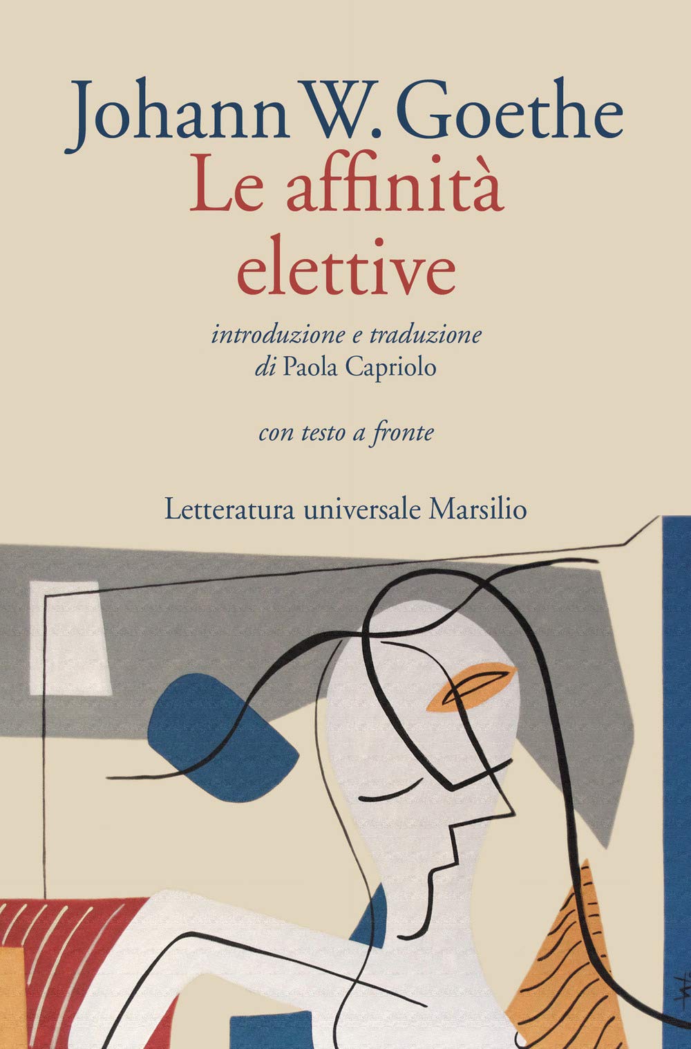 Le affinità elettive. Testo originale a fronte book