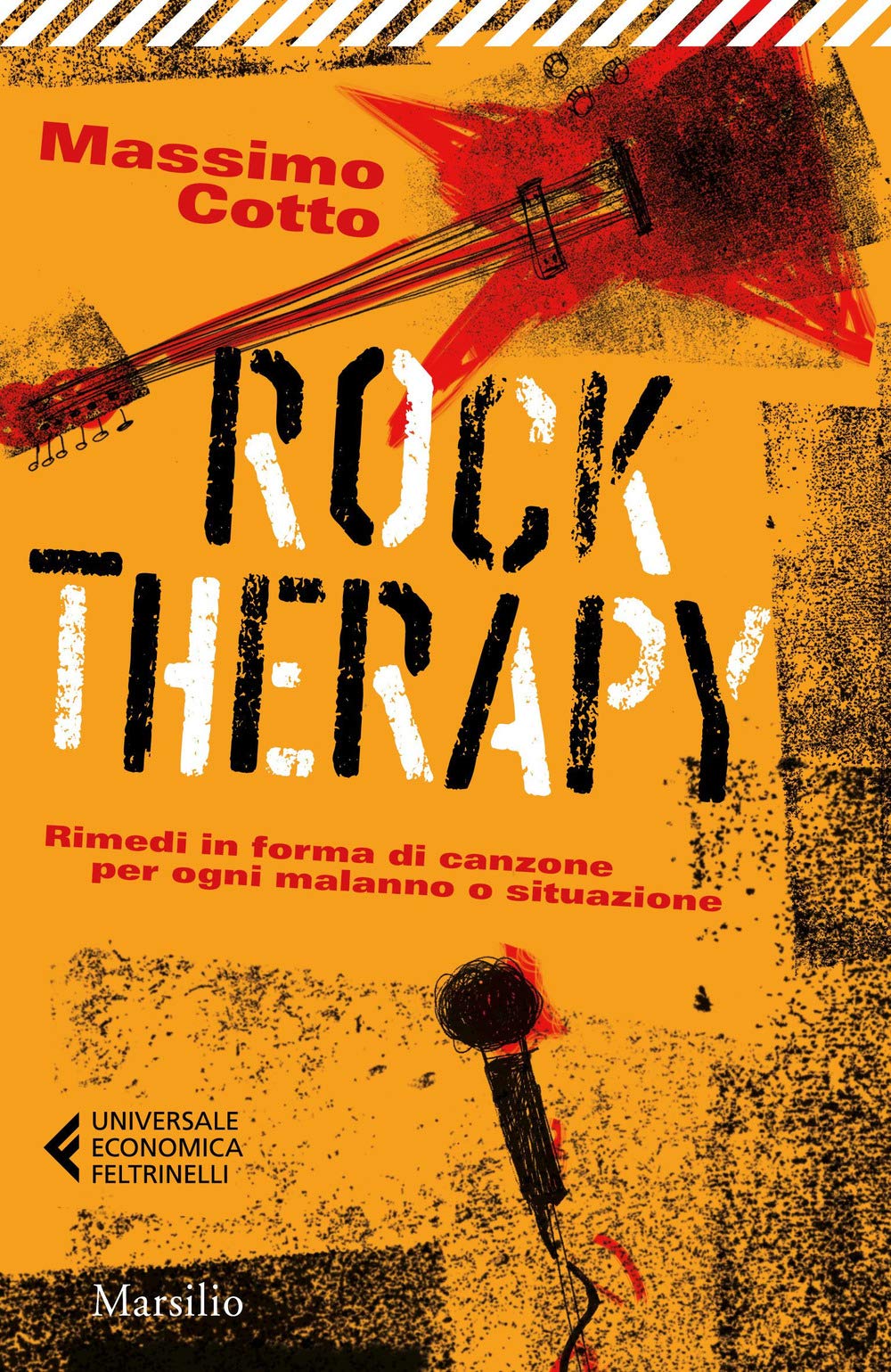 Rock therapy. Rimedi in forma di canzone per ogni malanno o situazione book