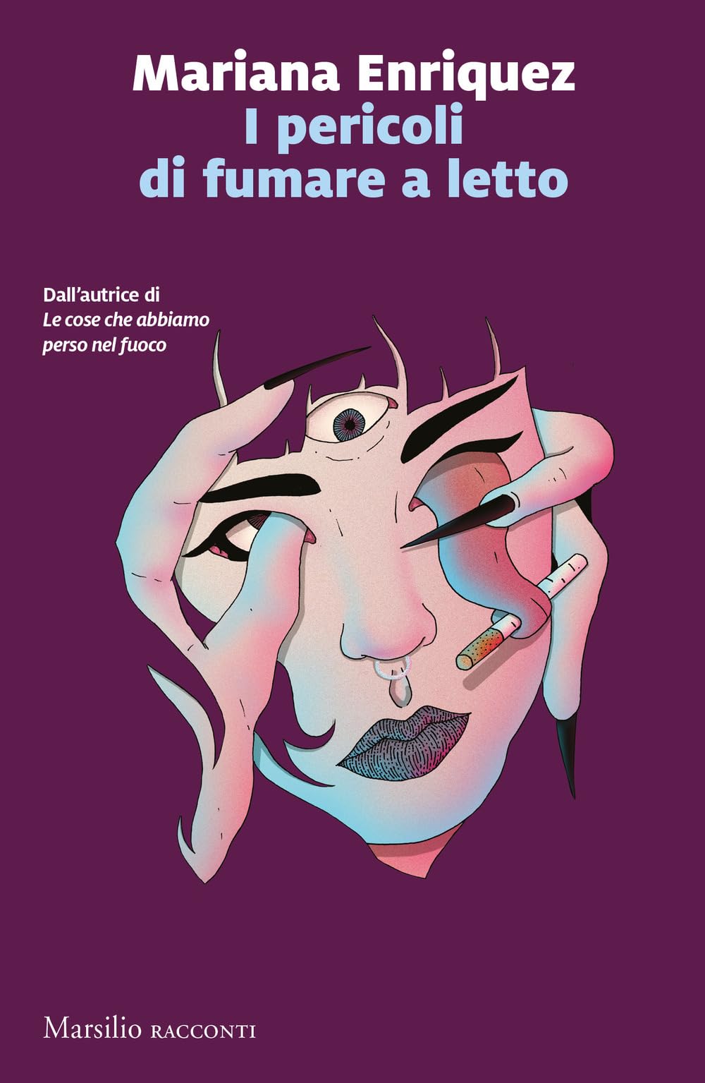 I pericoli di fumare a letto Essays & Short Stories