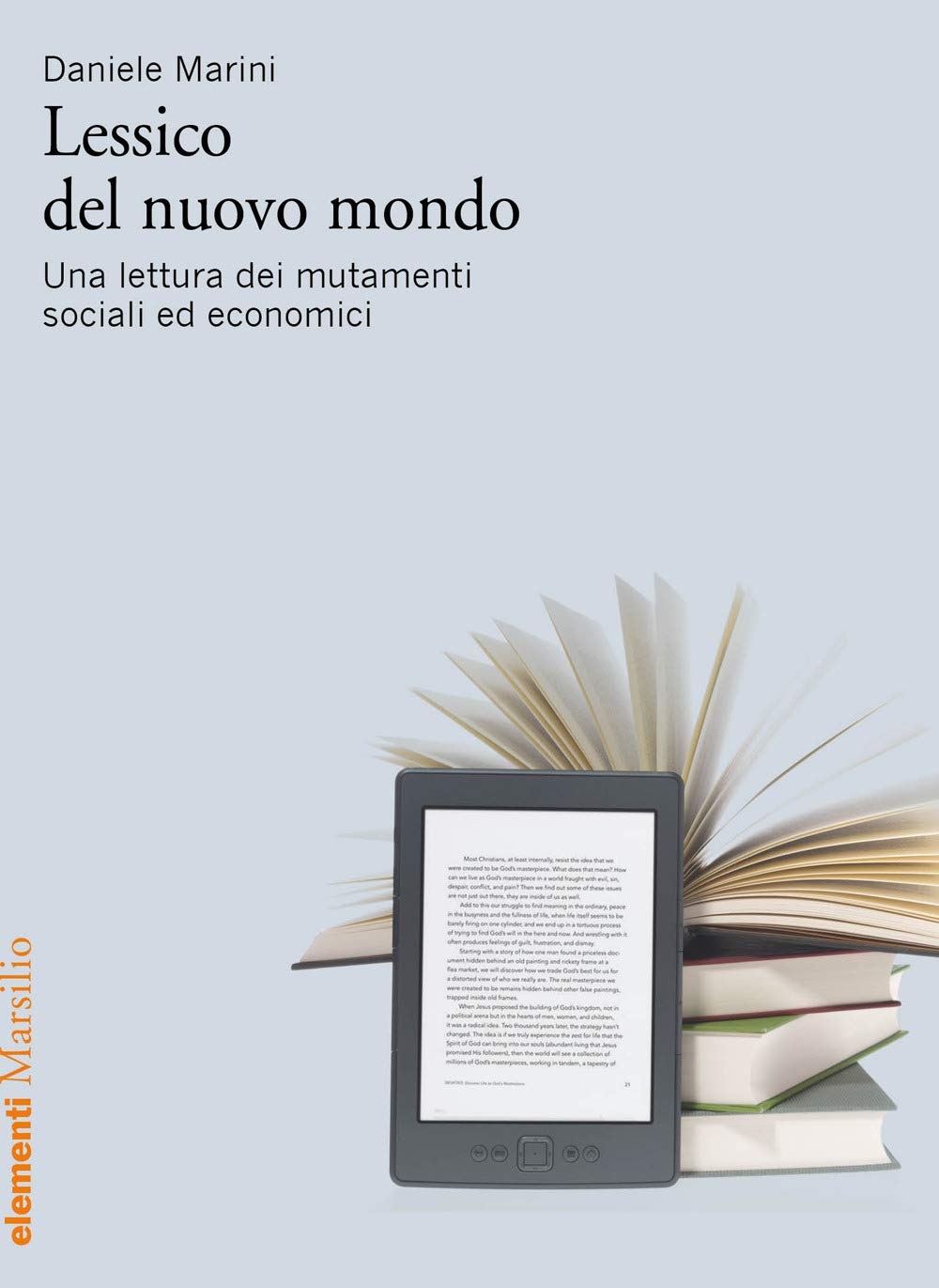 Lessico del nuovo mondo. Una lettura dei mutamenti sociali ed economici book