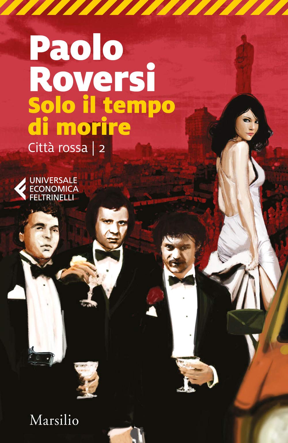 Solo il tempo di morire. Città rossa (Vol. 2) book