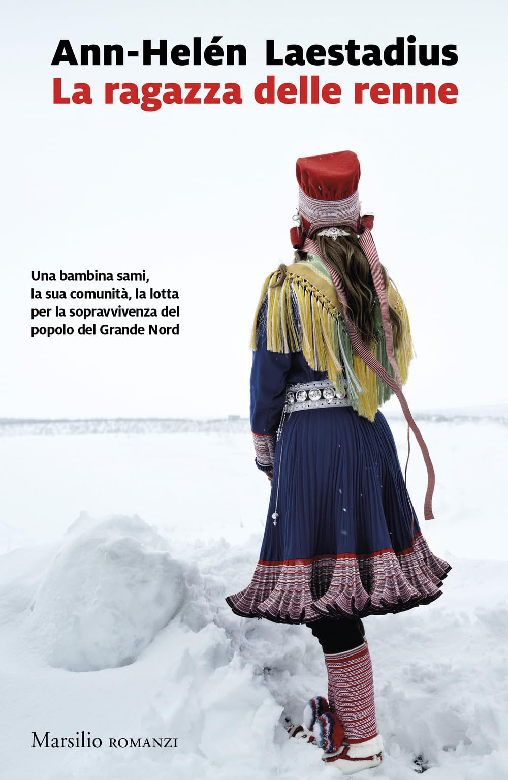 La ragazza delle renne (Romanzi e racconti) Contemporary literature