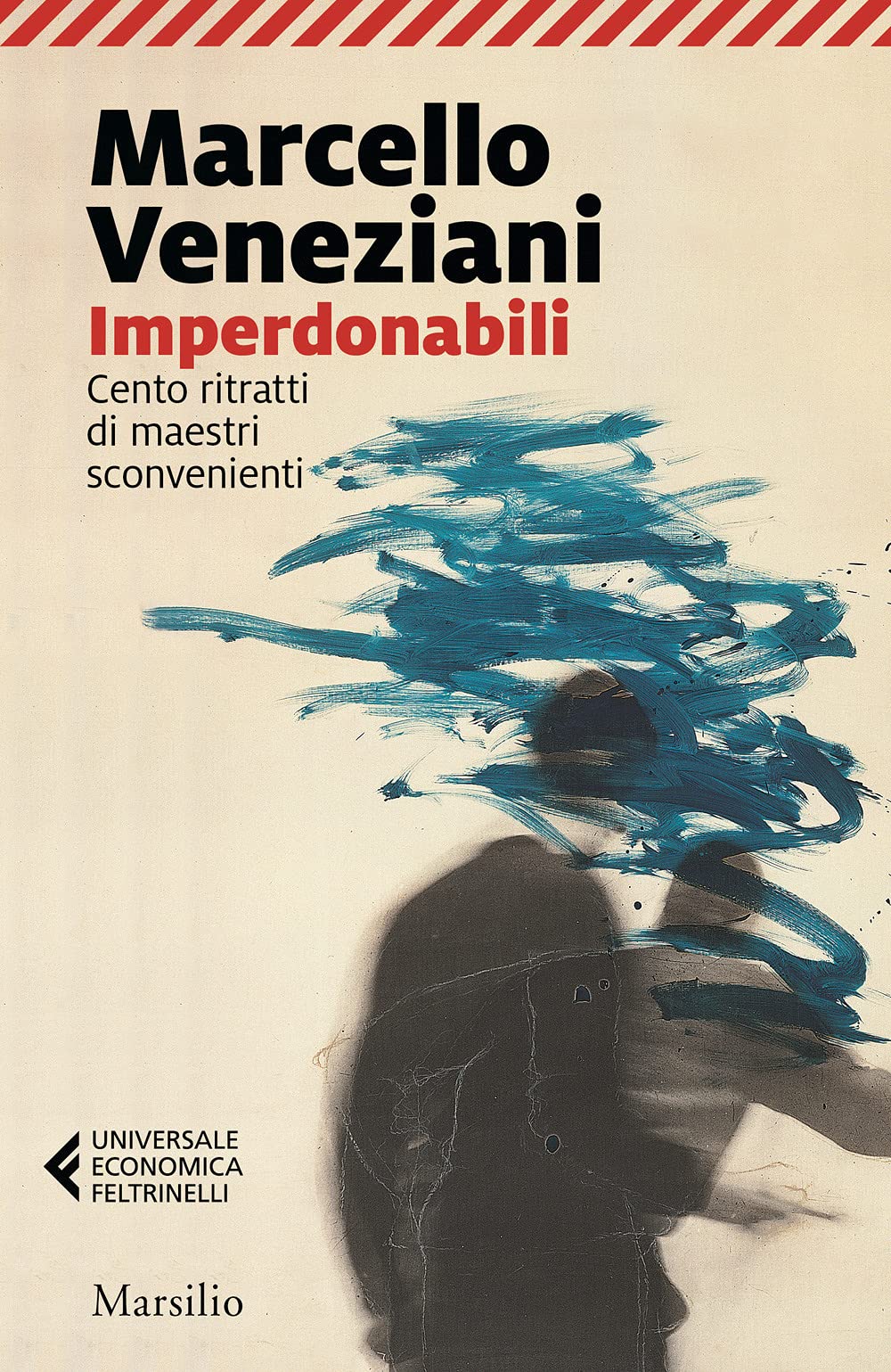 Imperdonabili. Cento ritratti di maestri sconvenienti book