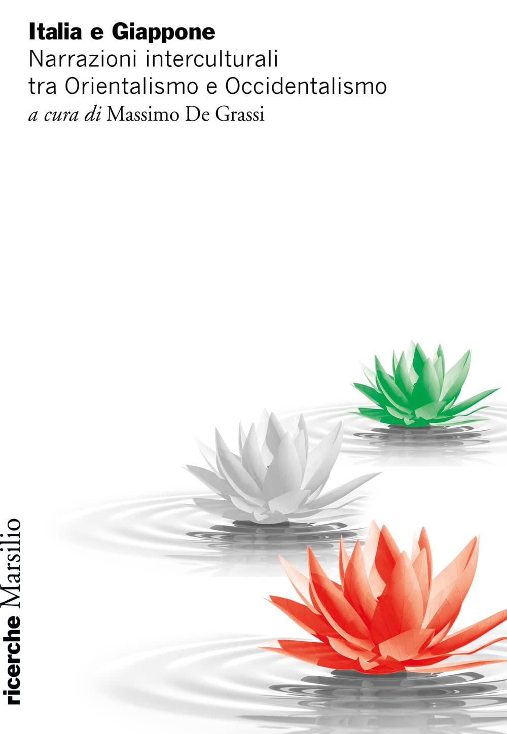 Italia e Giappone. Narrazioni interculturali tra Orientalismo e Occidentalismo book