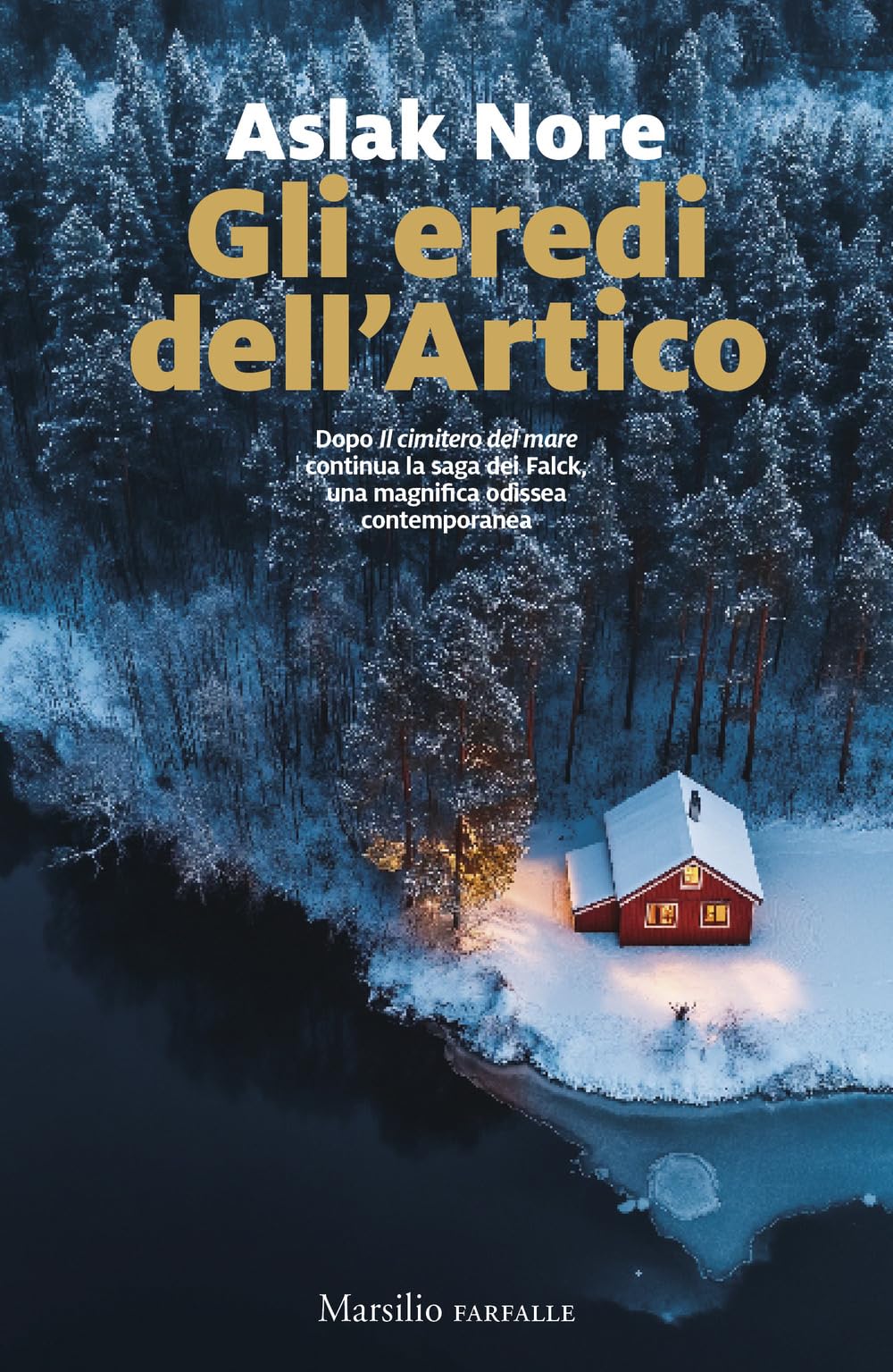 Gli eredi dell'Artico (Farfalle) Contemporary literature
