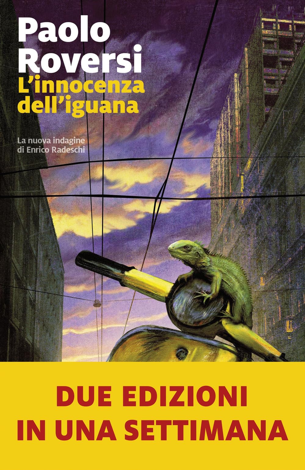 L' innocenza dell'iguana. La nuova indagine di Enrico Radeschi Contemporary literature