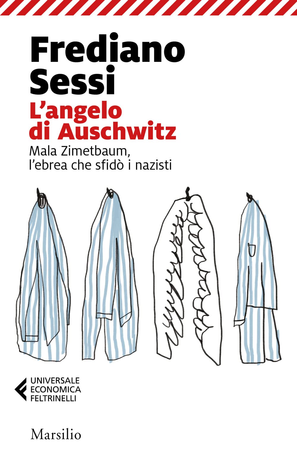 L'angelo di Auschwitz. Mala Zimetbaum, l'ebrea che sfidò i nazisti book