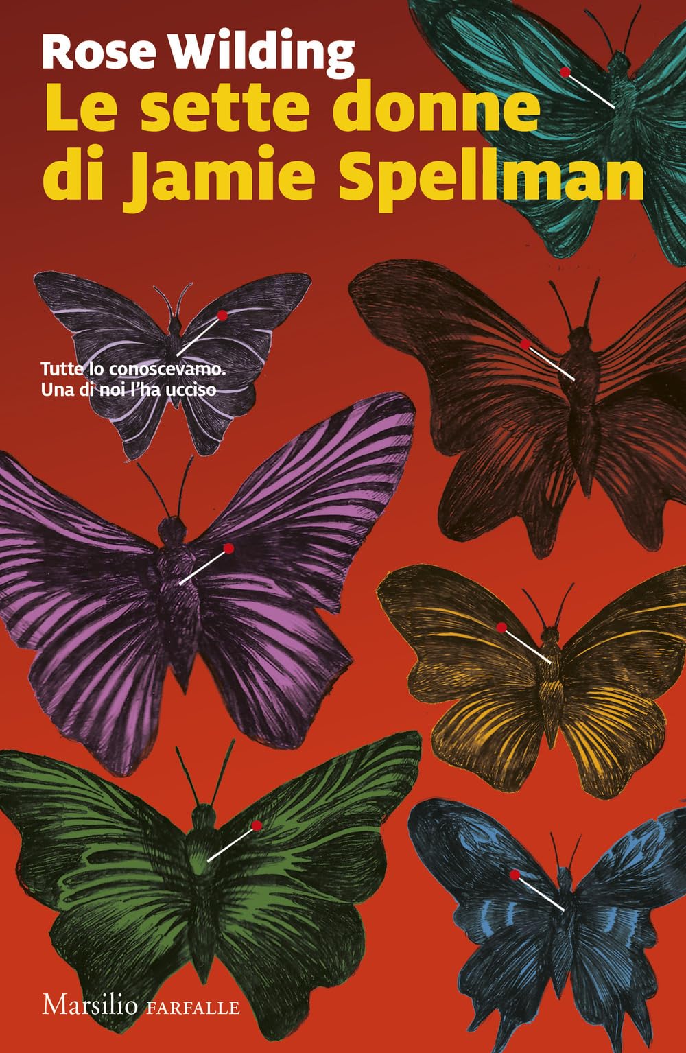 Le sette donne di Jamie Spellman (Farfalle) Contemporary literature