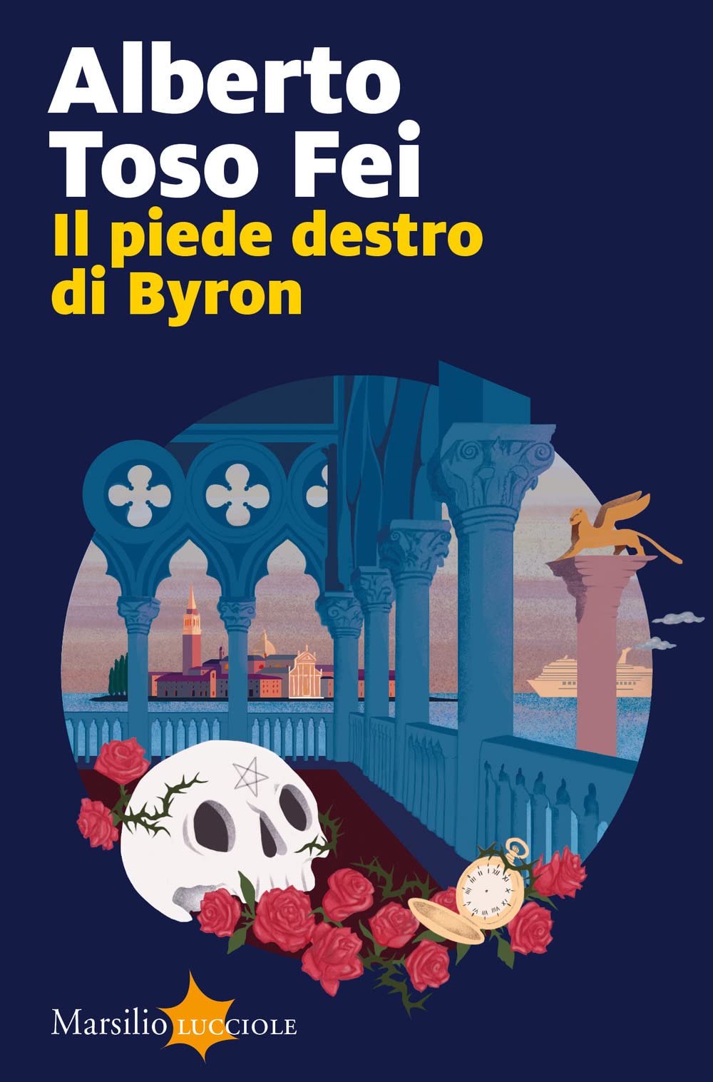 Il piede destro di Byron (Lucciole) Contemporary literature