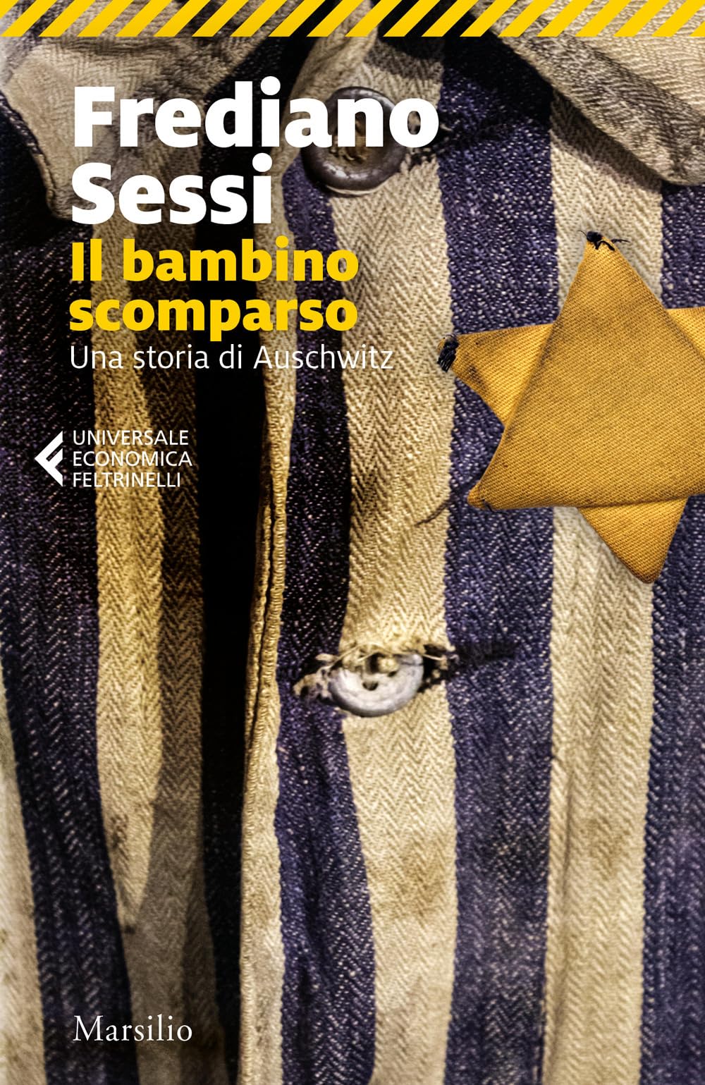 Il bambino scomparso. Una storia di Auschwitz Memories