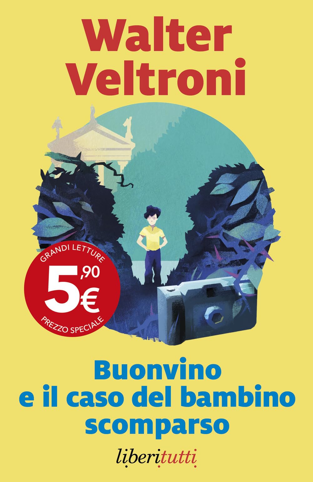 Buonvino e il caso del bambino scomparso (Liberitutti) Contemporary literature