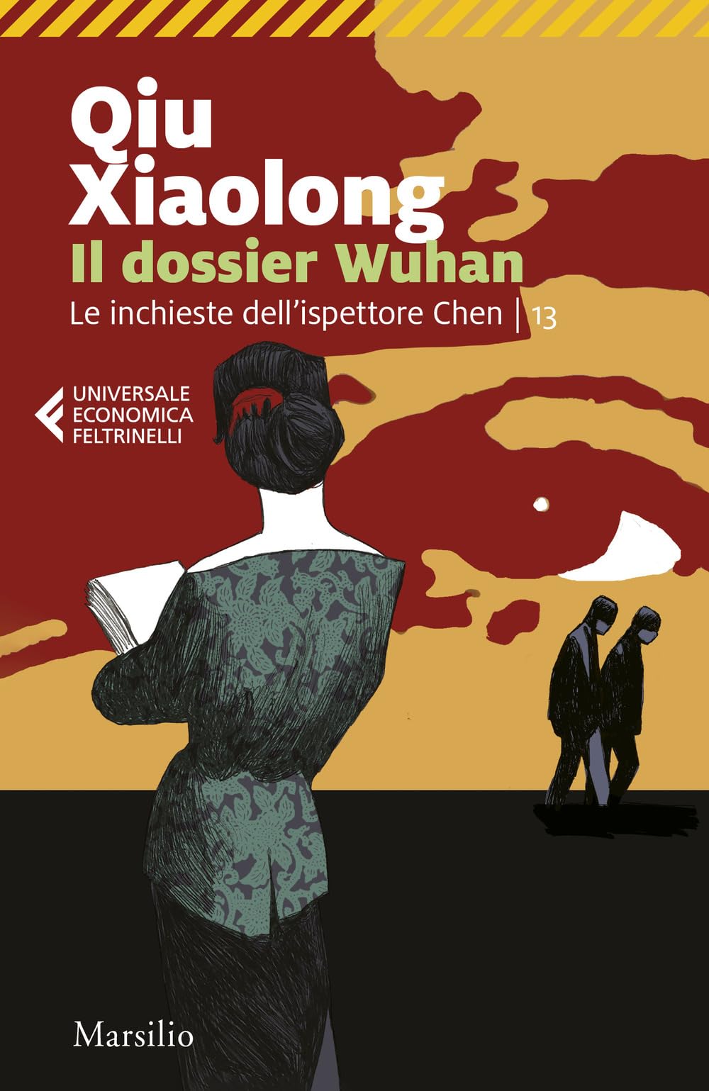 Il dossier Wuhan. Le inchieste dell'ispettore Chen (Vol. 13) book