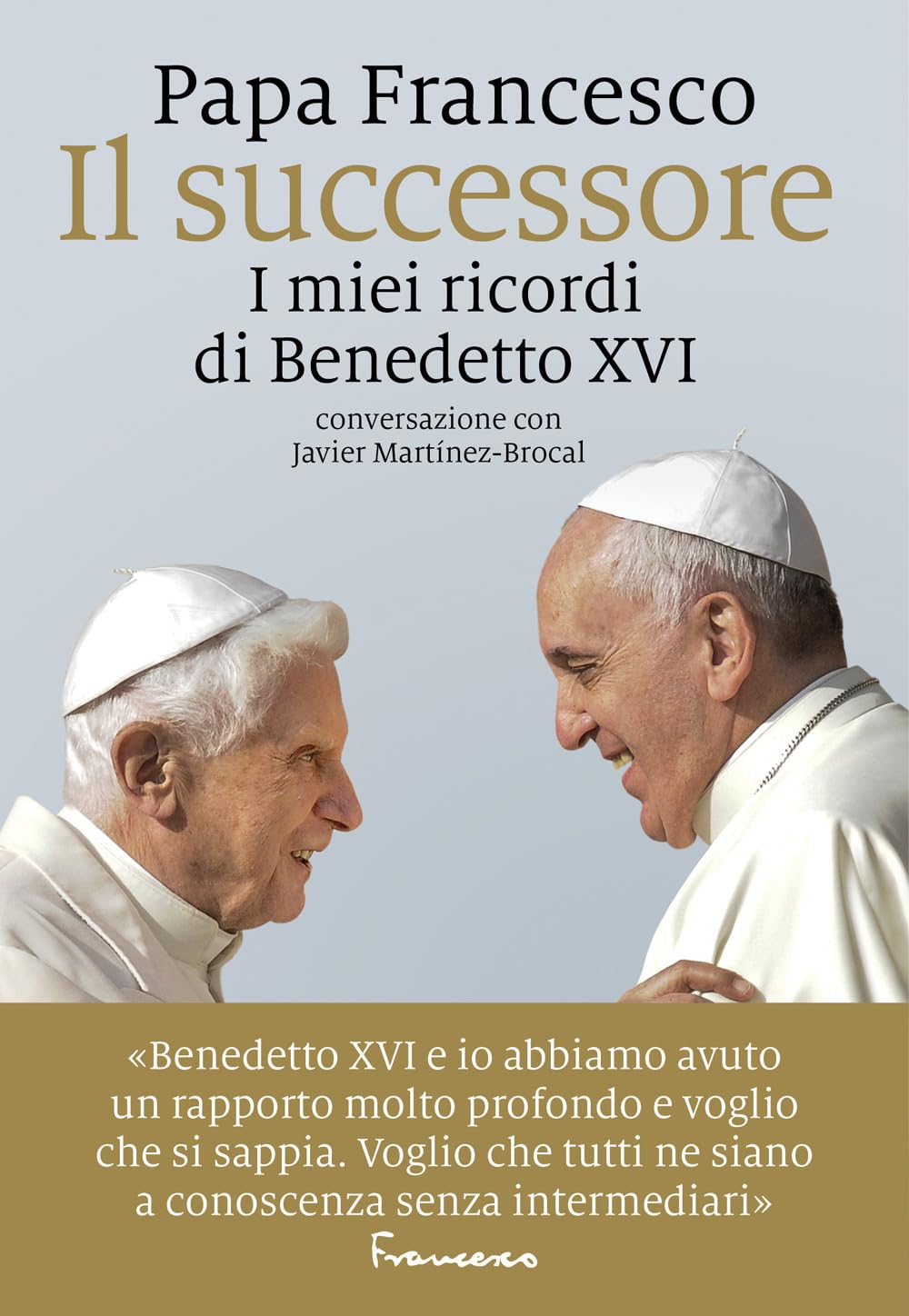 Il successore. I miei ricordi di Benedetto XVI Essays & Short Stories