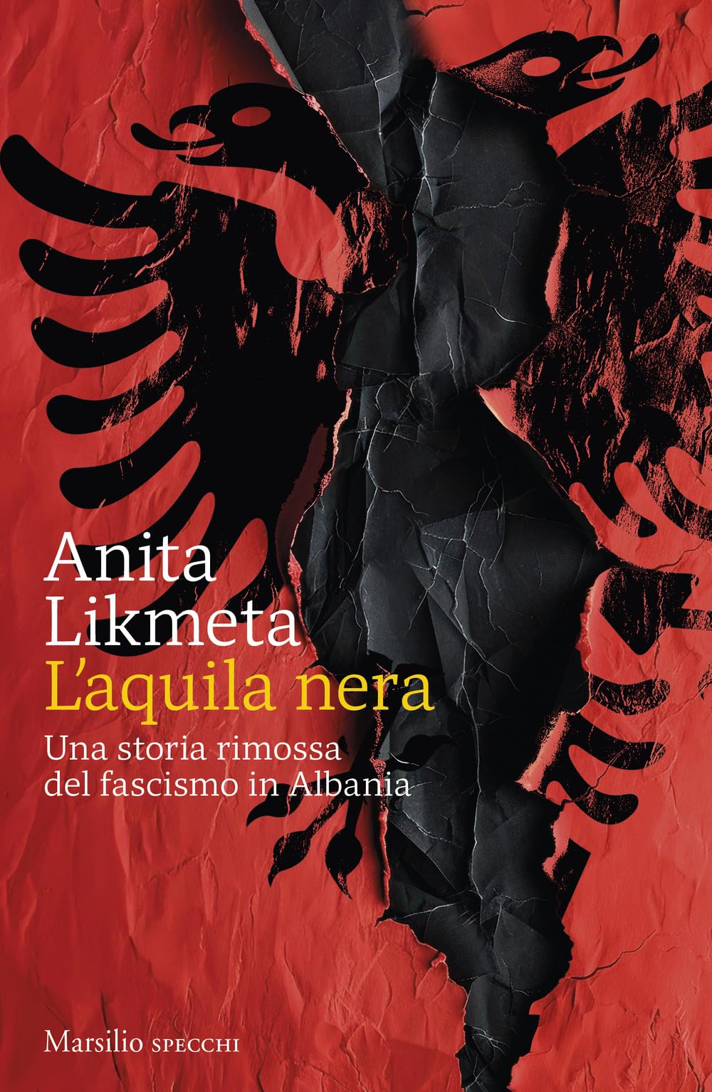 L' aquila nera. Una storia rimossa del fascismo in Albania Social Sciences