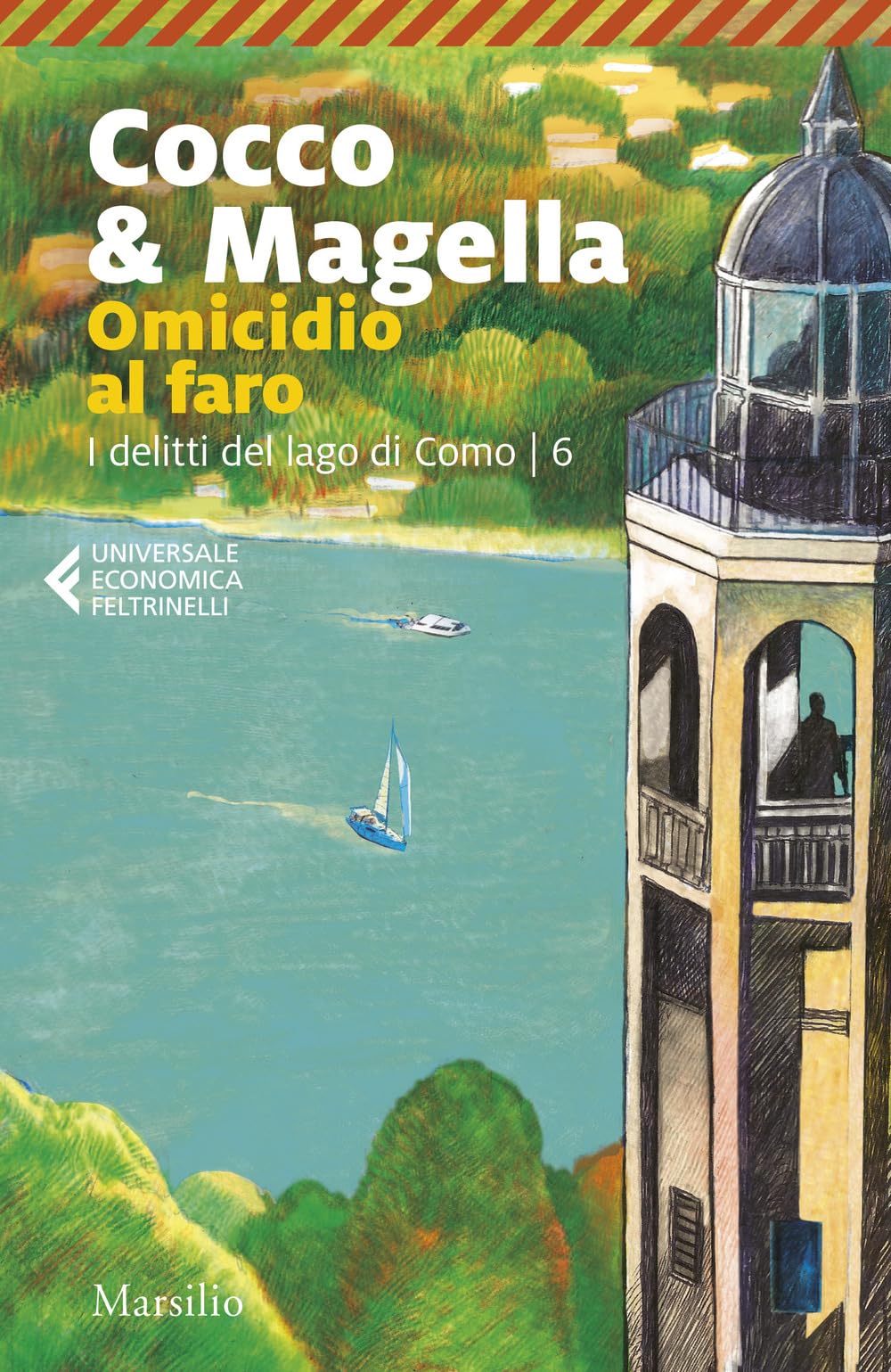 Omicidio al faro. I delitti del lago di Como (Vol. 6) (Universale economica Feltrinelli) Contemporary literature