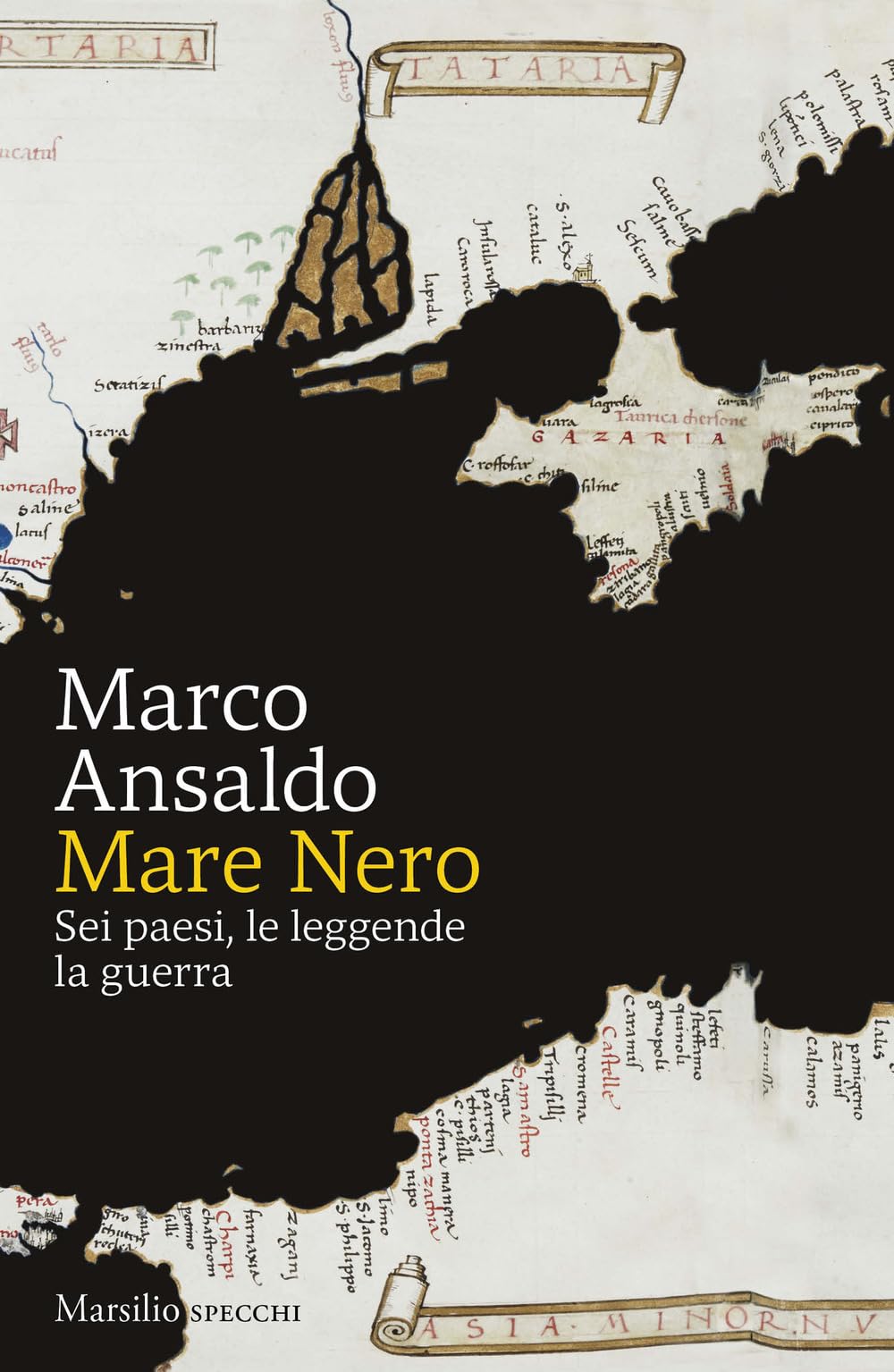 Mare Nero. Sei paesi, le leggende, la guerra book