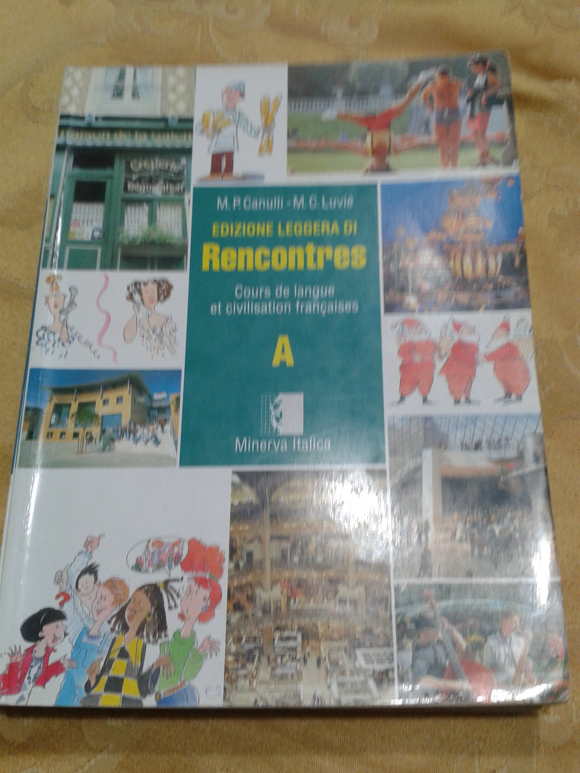 Rencontres. Cours de langue et civilisation françaises. Ediz. leggera. Per la Scuola media Study Guides