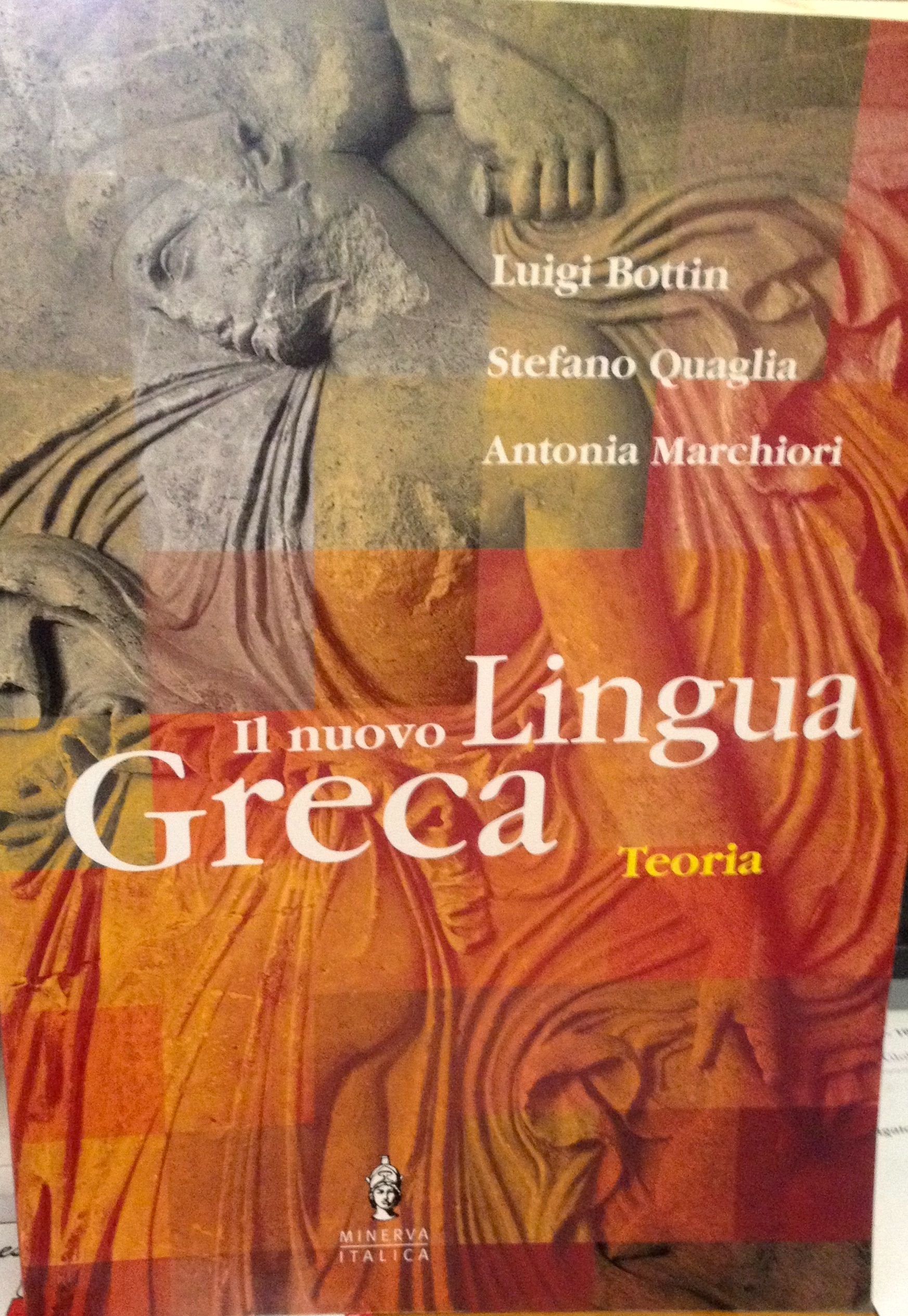Nuovo lingua greca. Corso di lingua greca. Per il biennio del Liceo classico book