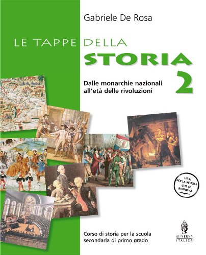 Le tappe della storia. Con laboratorio (Vol. 2) book