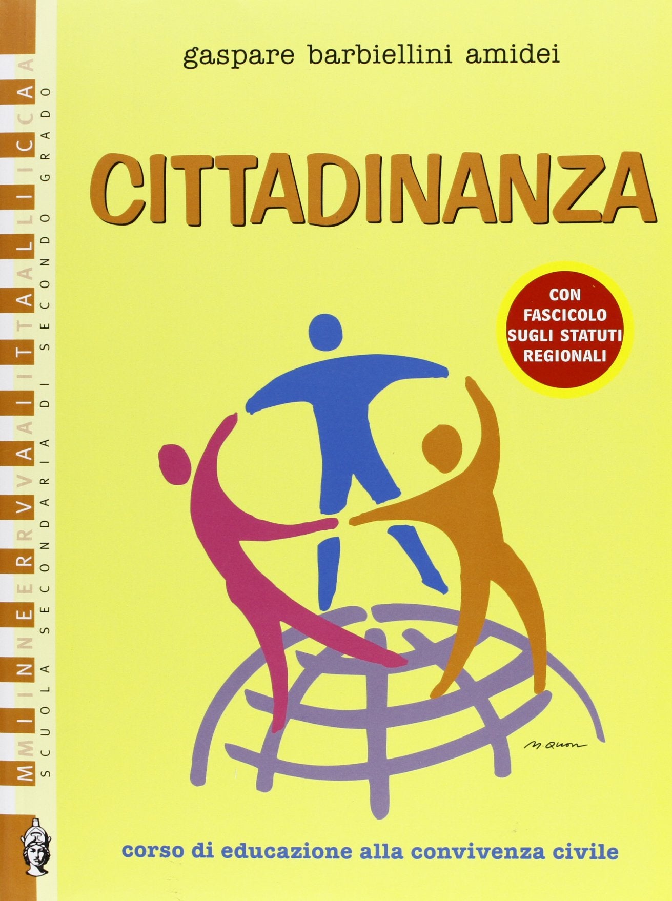 Cittadinanza. Per le Scuole superiori Professional & Reference Books