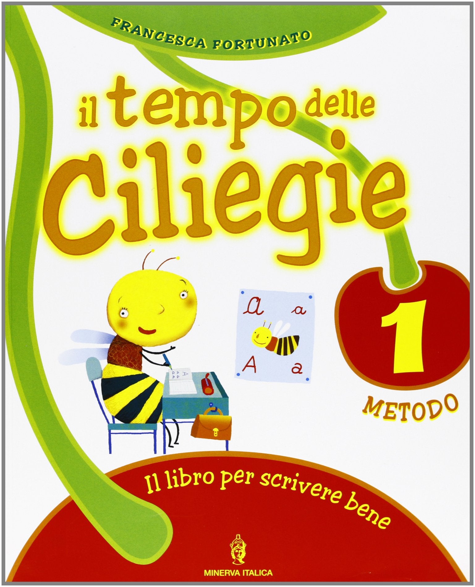 Il tempo delle ciliegie. Per la 1ª classe elementare Professional & Reference Books