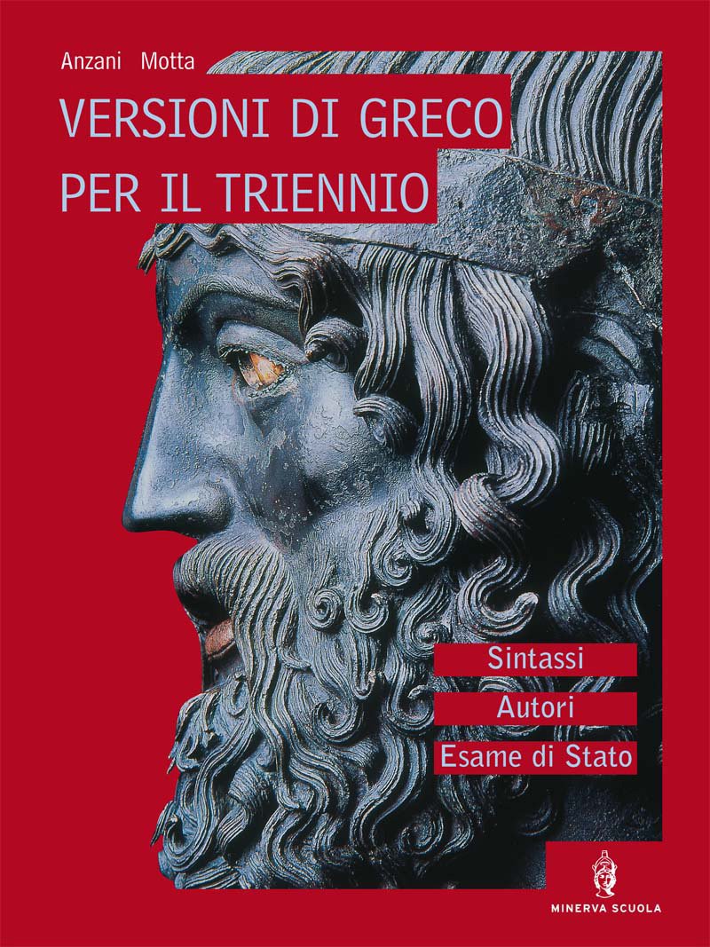Versioni di greco. Sintassi, autori, esami di stato. Per il Liceo classico Non-fiction