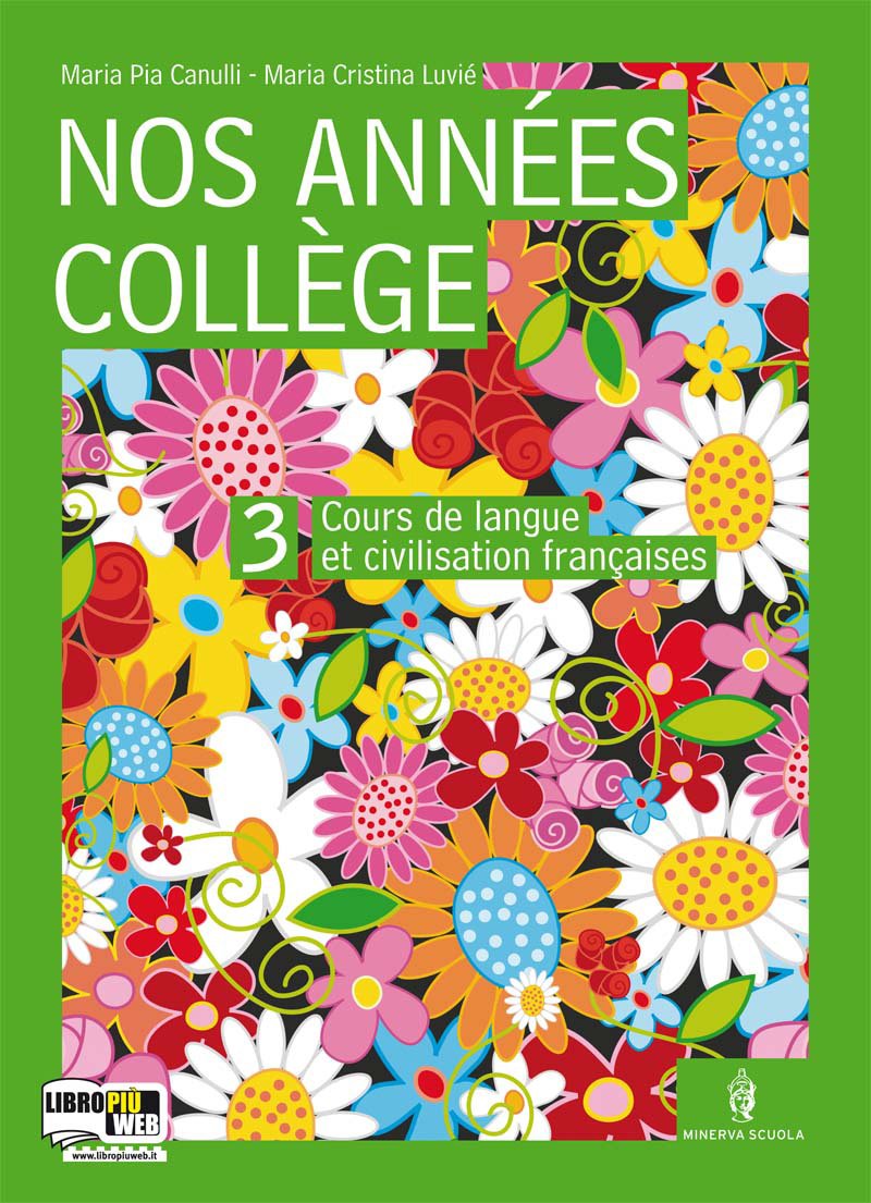 Nos années college. Per la Scuola media. Con CD Audio. Con CD-ROM (Vol. 3) book