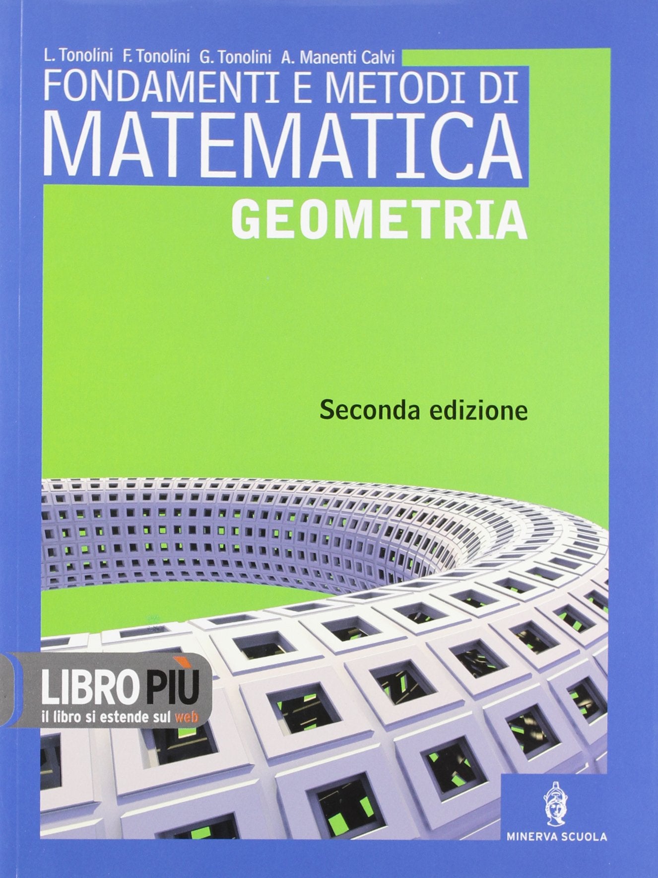Fondamenti e metodi di matematica. Geometria. Per le Scuole superiori. Con espansione online book