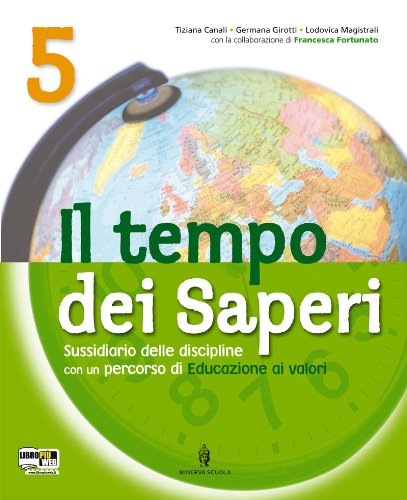 Tempo dei saperi. Per la 5ª classe elementare. Con espansione online book