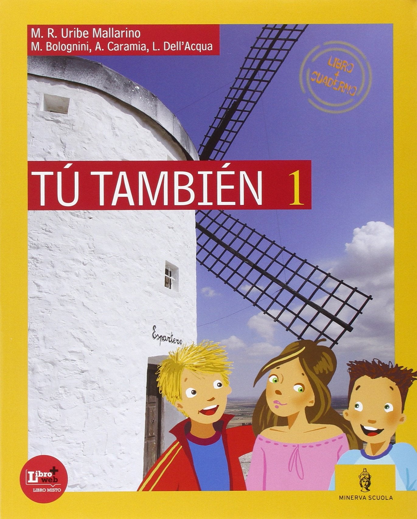 Tu también. Per la Scuola media. Con CD Audio book