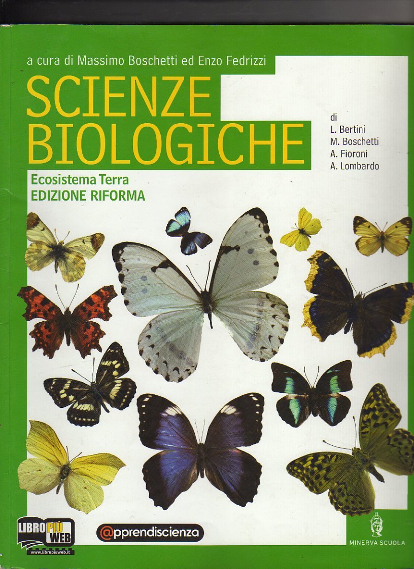 Scienze biologiche. Ediz. riforma. Per le Scuole superiori. Con espansione online book