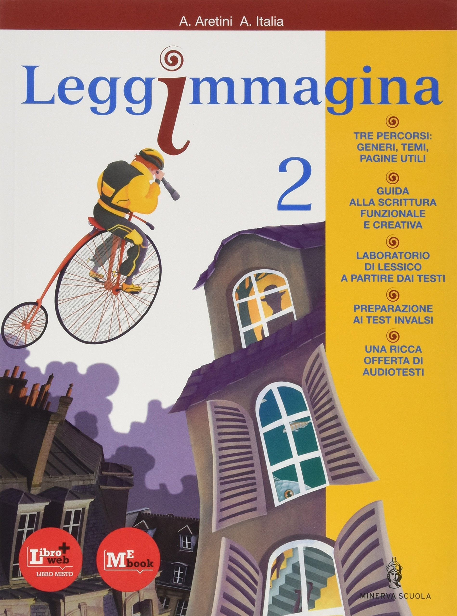 Leggimmagina. Imparare a imparare. Il libro di letteratura. Per la Scuola media. Con espansione online (Vol. 2) book
