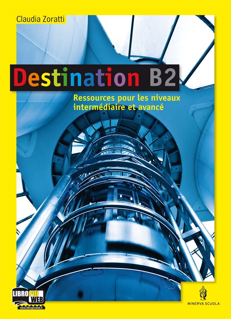 Destination. B2. Per le Scuole superiori. Con espansione online Professional & Reference Books