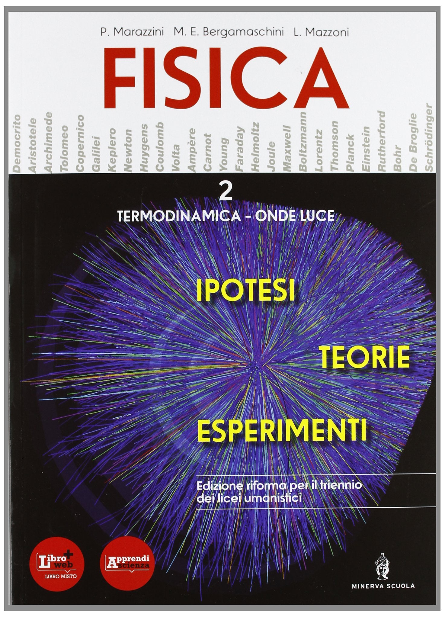 Fisica. Teorie ipotesi esperimenti. Per le Scuole superiori. Con DVD-ROM. Con espansione online (Vol. 2) book