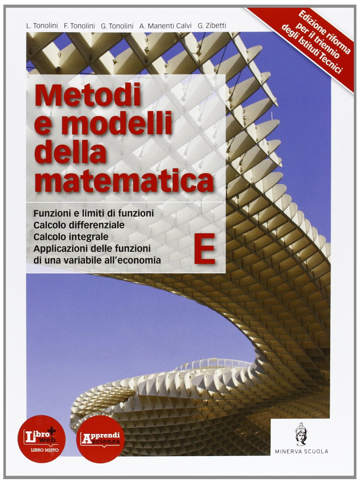 Metodi e modelli della matematica. Per le Scuole superiori. Con espansione online (Vol. 5) book