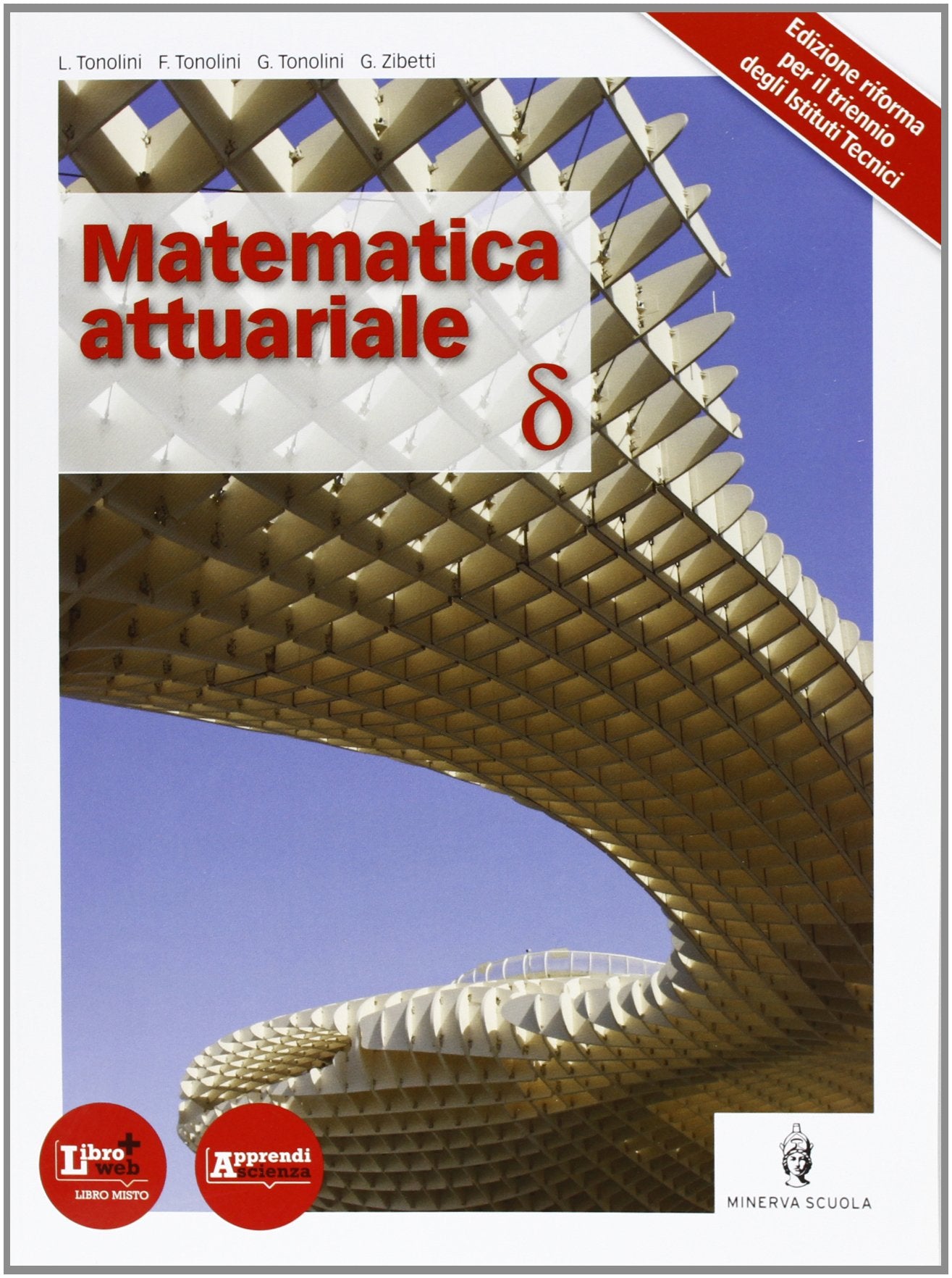Matematica attuariale. Per le Scuole superiori. Con espansione online book