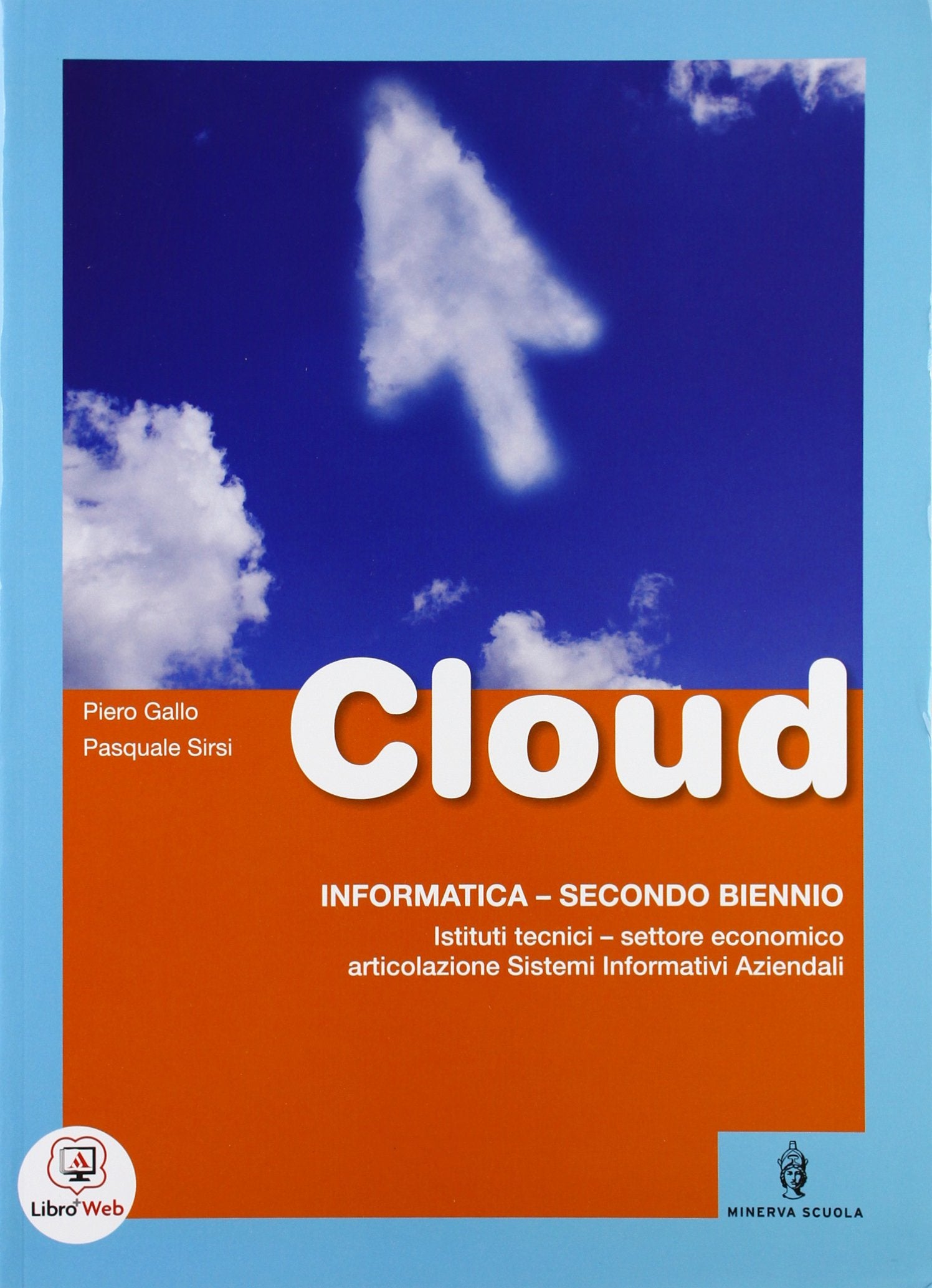 Cloud. Con Espansione Online. Per Gli Ist. Tecnici Articolazione Sia Non-fiction