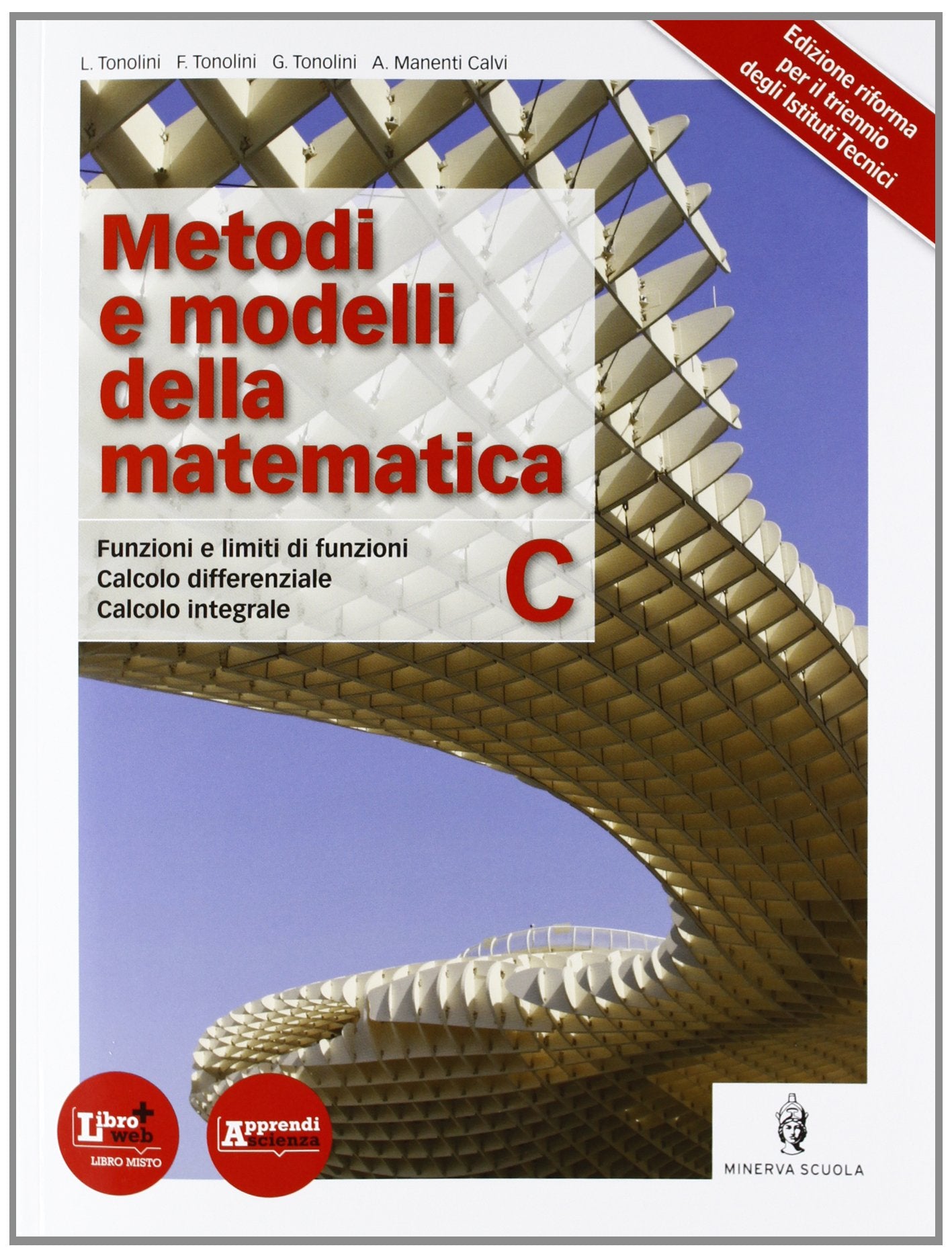 Metodi e modelli della matematica. Per le Scuole superiori. Con espansione online (Vol. 3) book