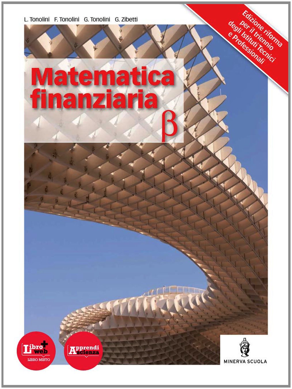 Matematica finanziaria. Per le Scuole superiori. Con espansione online book