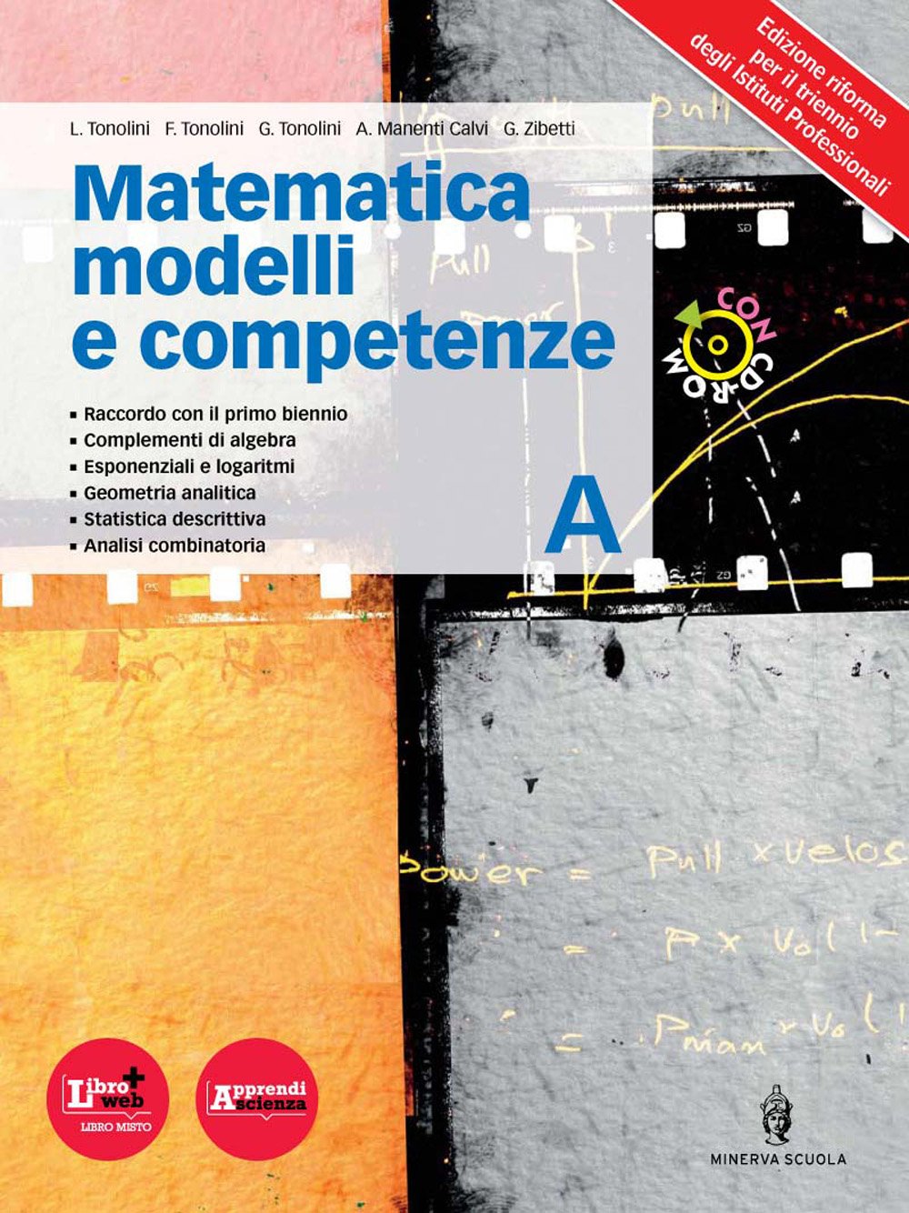 Matematica modelli e competenze. Per gli Ist. professionali. Con DVD. Con espansione online (Vol. 1) Non-fiction