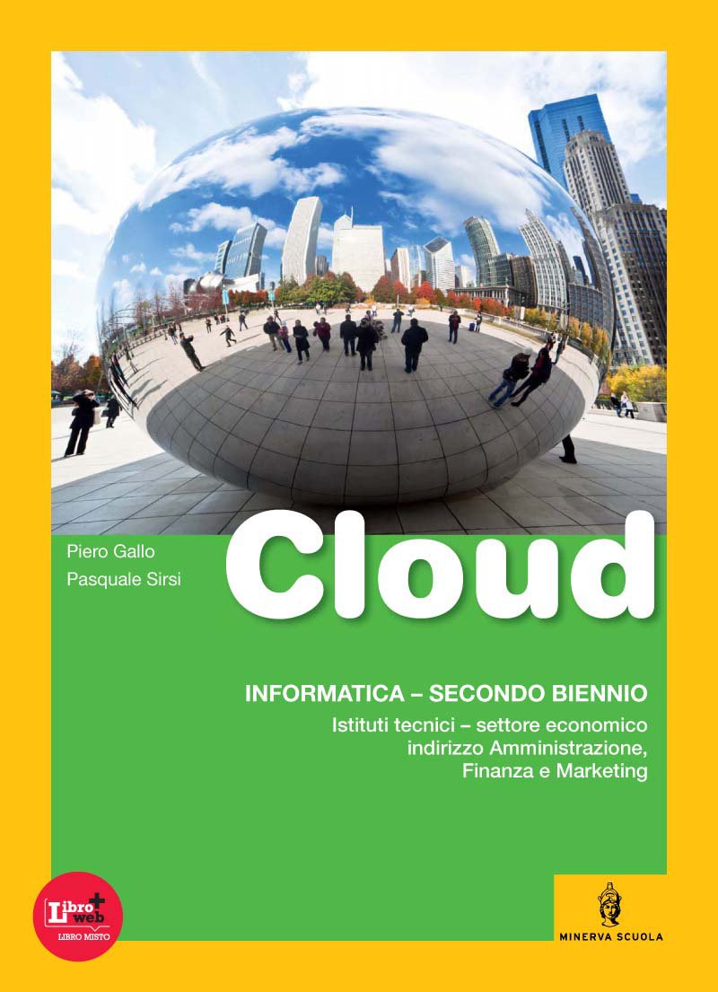 Cloud. Vol. unico. Con fasciolo Comunicazioni in azienda. Per gli Ist. tecnici articolazione AFM. Con espansione online Non-fiction