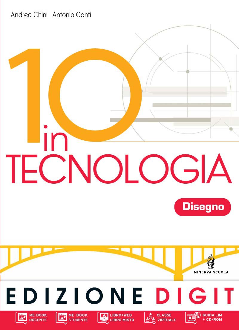 10 in tecnologia. Tecnologia-Disegno. Per la Scuola media. Con DVD-ROM. Con espansione online book