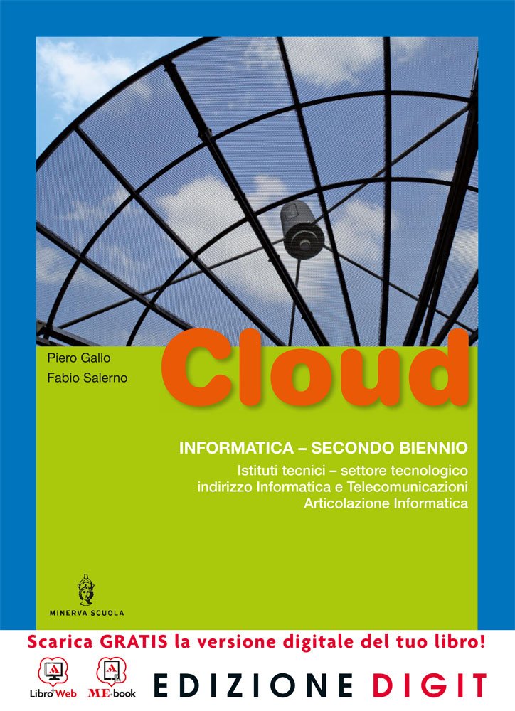 Cloud. Indirizzo informatica. Per gli Ist. tecnici. Con espansione online Non-fiction
