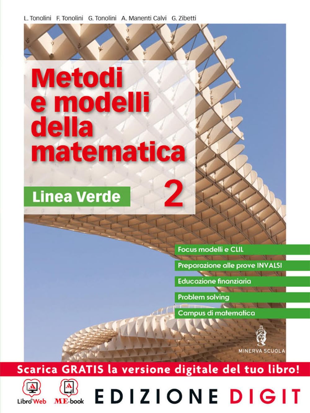 Metodi e modelli della matematica. Ediz. verde. Per le Scuole superiori. Con espansione online (Vol. 2) Professional & Reference Books